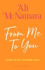 Ali McNamara: From Me To You, Buch