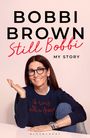 Bobbi Brown: Still Bobbi, Buch