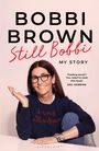 "BOBBI BROWN Still Bobbi MY STORY", Zitat von Mel Robbins, Frau mit Brille lächelt, Pullover "it was all a dream".