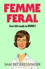 Sam Beckbessinger: Femme Feral, Buch