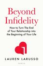 Lauren Larusso: Beyond Infidelity, Buch