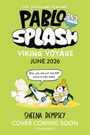 Sheena Dempsey: Pablo and Splash: Viking Voyage, Buch