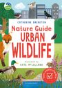 Catherine Brereton: RSPB Nature Guide: Urban Wildlife, Buch