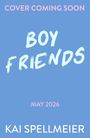 Kai Spellmeier: Boy Friends, Buch