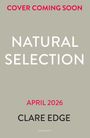 Clare Edge: Natural Selection, Buch