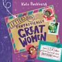 "Letters from Fantastically Great Women. Öffne sechs Briefe von den inspirierendsten Frauen der Geschichte!" Fröhliche Illustration.