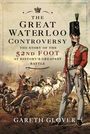 Gareth Glover: The Great Waterloo Controversy, Buch
