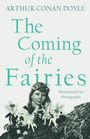Sir Arthur Conan Doyle: The Coming of the Fairies, Buch