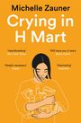 Michelle Zauner: Crying in H Mart, Buch