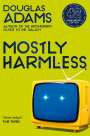 Douglas Adams: Mostly Harmless, Buch