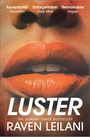 Raven Leilani: Luster, Buch