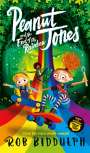 Rob Biddulph: Peanut Jones and the End of the Rainbow, Buch