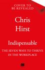 Chris Hirst: Indispensable, Buch