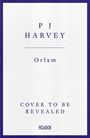 PJ Harvey: Orlam, Buch