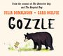 Julia Donaldson: Gozzle, Buch