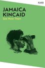 Jamaica Kincaid: See Now Then, Buch