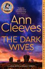 Ann Cleeves: The Dark Wives, Buch