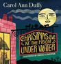 Carol Ann Duffy DBE: Christmas Eve at The Moon Under Water, Buch