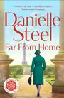 Danielle Steel: Far From Home, Buch