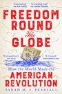 "Freedom Round the Globe" und "American Revolution" in Rot. Box ins Wasser geworfen. Zitate: "Fascinating", "Extraordinary".
