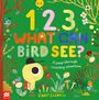 Carly Gledhill: 1, 2, 3, What Can Bird See?, Buch