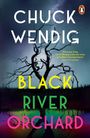Chuck Wendig: Black River Orchard, Buch