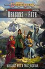 Margaret Weis: Dragonlance: Dragons of Fate, Buch