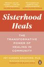 Dr Joy Harden Bradford: Sisterhood Heals, Buch