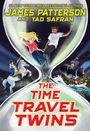 James Patterson: The Time Travel Twins, Buch