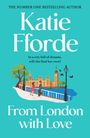 Katie Fforde: From London With Love, Buch