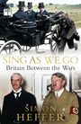 Simon Heffer: Sing As We Go, Buch
