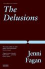Jenni Fagan: The Delusions, Buch