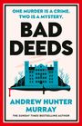 Andrew Hunter Murray: Bad Deeds, Buch