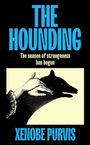 Xenobe Purvis: The Hounding, Buch