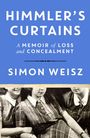 Simon Weisz: Himmler's Curtains, Buch