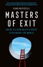 „Masters of Exit“ - roter Ausgang durch eine runde Öffnung mit blauem Himmel. Rote Leiter führt nach oben.