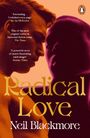 Neil Blackmore: Radical Love, Buch