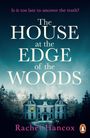 Rachel Hancox: The House at the Edge of the Woods, Buch