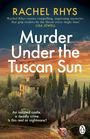 Rachel Rhys: Murder Under the Tuscan Sun, Buch