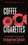 Ferdinand von Schirach: Coffee and Cigarettes, Buch