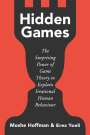 Moshe Hoffman: Hidden Games, Buch