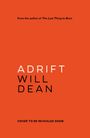 Will Dean: Adrift, Buch