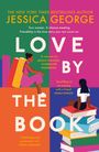 Der Titel ist "Love by the Book" von Jessica George. Zwei Frauen sitzen auf Bücherstapeln in bunten Farben.