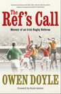 Owen Doyle: The Ref's Call, Buch