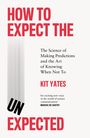 Kit Yates: How to Expect the Unexpected, Buch