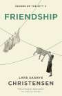Lars Saabye Christensen: Friendship, Buch