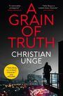 Christian Unge: A Grain of Truth, Buch