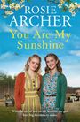 Rosie Archer: You Are My Sunshine, Buch