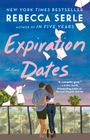 Rebecca Serle: Expiration Dates, Buch