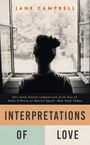 Jane Campbell: Interpretations of Love, Buch